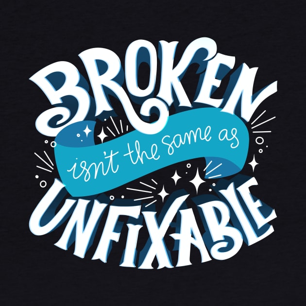 Lunar Chronicles Quote - Broken Unfixable by KitCronk